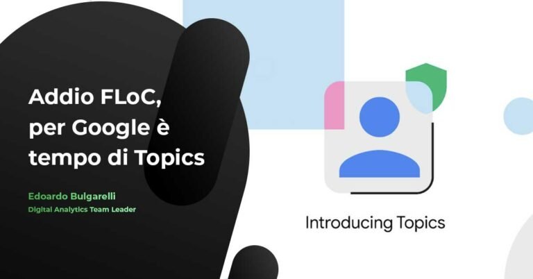 Addio FLoC, per Google è tempo di Topics | Blog Webranking
